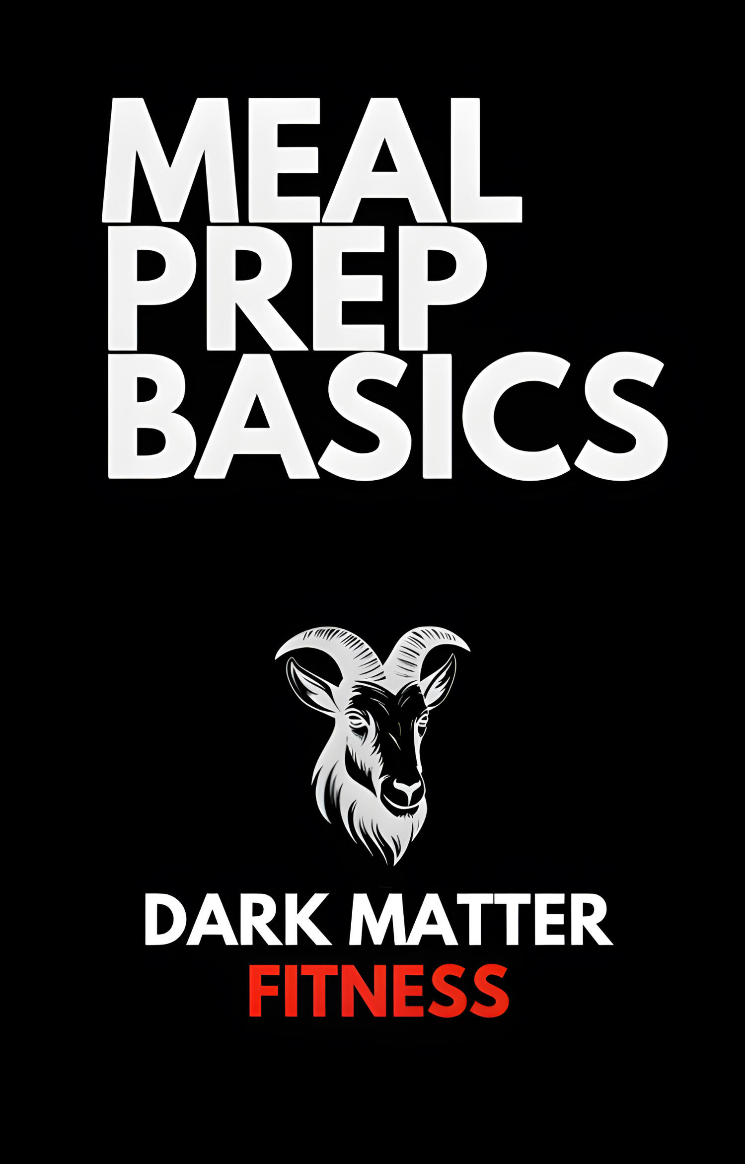 Meal Prep Basics- PDF